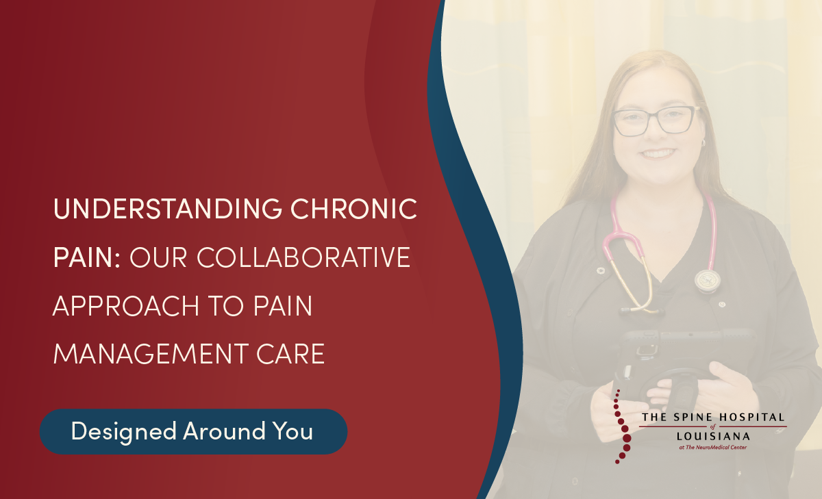 Understanding Chronic Pain: Our Collaborative Approach to Pain Management Care